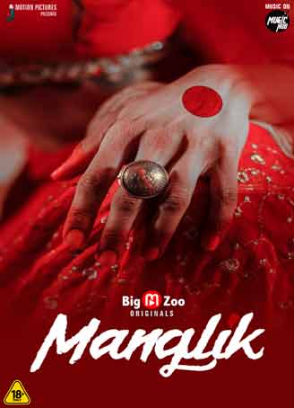 Manglik 2022 Bigmvzu SO1 Hindi Series 720p | 480p WEB-Hd x264