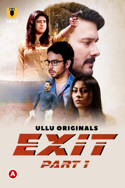 Exit (2022) (Part 01) Hindi Series 720p | 480p WEB-HD x264