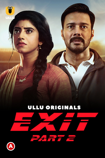 Exit (2022) (Part 02) Hindi UL Series 720p | 480p WEB-HD x264