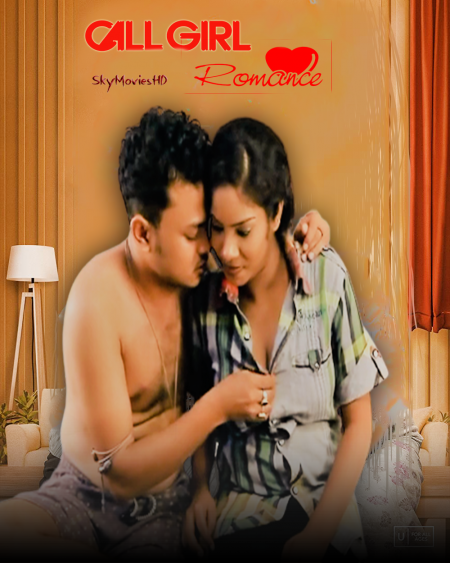 Call Girl Romance (2022) Hindi Short Film