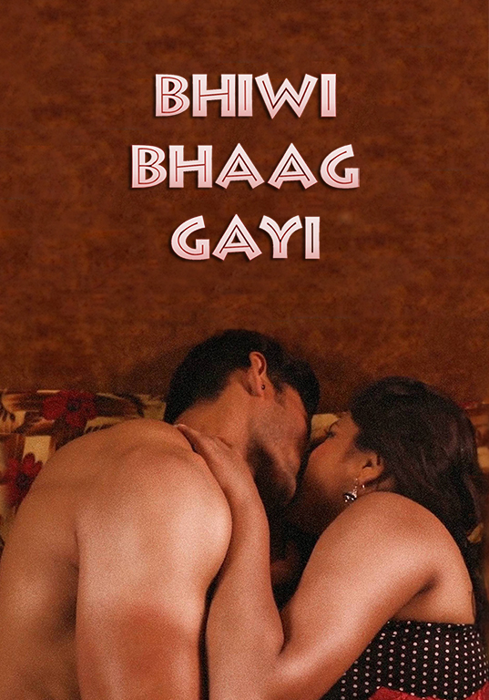 Biwi Bhag Gayi (2022) UNRATED 720p HEVC HDRip Hindi Short Film x265 AAC [80MB]