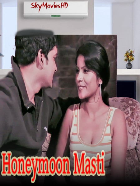 18+ Honeymoon Masti (2022) Hindi Short Film 720p HDRip 150MB Download