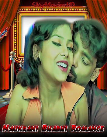 Naukrani Bhabhi Romance (2022) Hindi Short Film