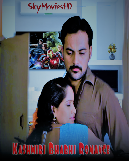 18+ Kashmiri Bhabhi Romance (2022) Hindi Short Film  UNRATED 720p HDRip 160MB Download