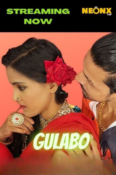 Gulabo (2022) NeonX Hindi 720p HEVC UNRATED HDRip x265 AAC Short Film