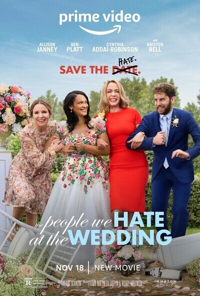 The People We Hate at the Wedding (2022) 720p HDRip Hollywood Movie ORG. [Dual Audio] [Hindi or English]