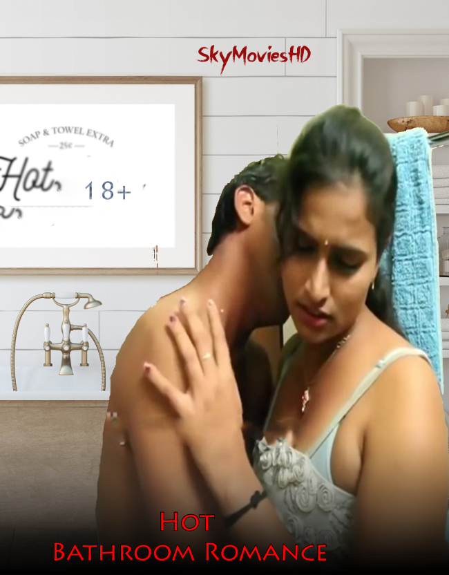 Hot Bathroom Romance 2022 UNRATED 720p HEVC HDRip Hindi Short Film x265 AAC [100MB]
