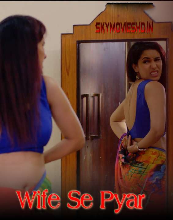 Wife Se Pyar (2023) Hindi Short Film