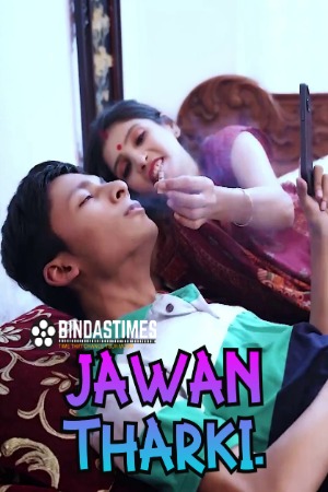 Jawan Tharki (2023) Hindi | x264 WEB-DL | 1080p | 720p | 480p | BindasTimes Short Films | Download | Watch Online
